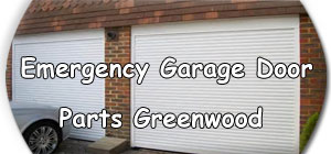 Emergency Garage Door Repair Greenwood